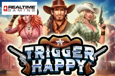 Trigger Happy